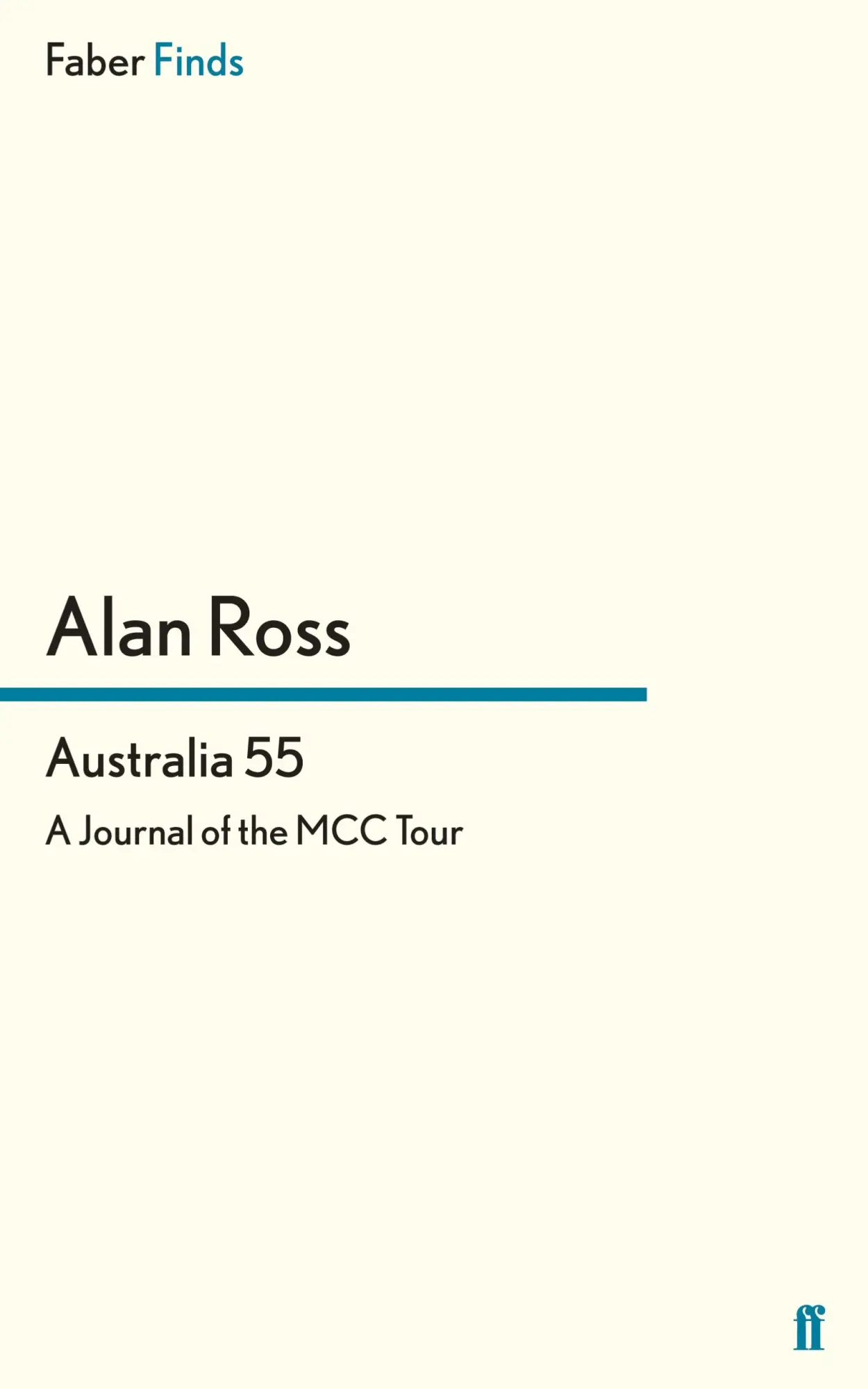 Cover: 9780571295920 | Australia 55 | Alan Ross | Taschenbuch | 304 S. | Englisch | 2012