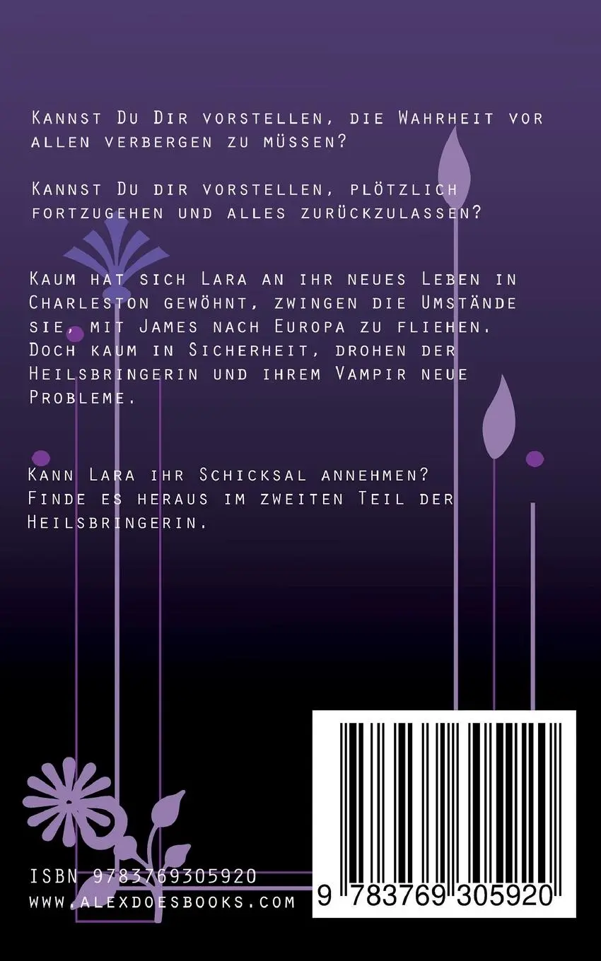 Rückseite: 9783769305920 | Die Heilsbringerin - Schicksal | Alexandra de Leeuw | Taschenbuch