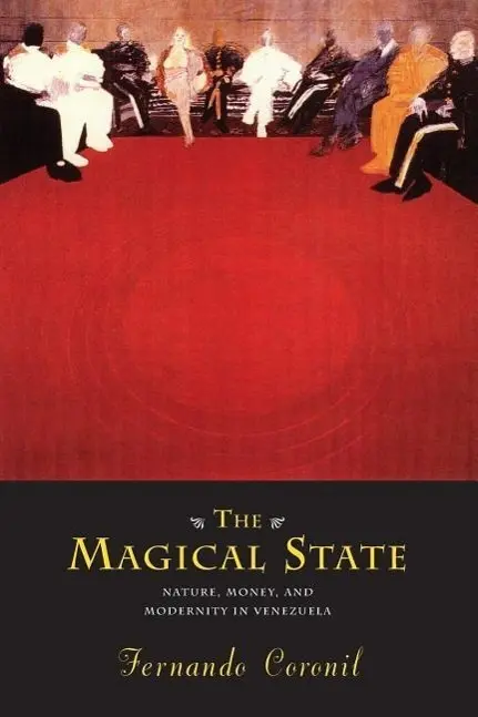 Cover: 9780226116020 | Coronil, F: The Magical State | Fernando Coronil | Taschenbuch | 1997