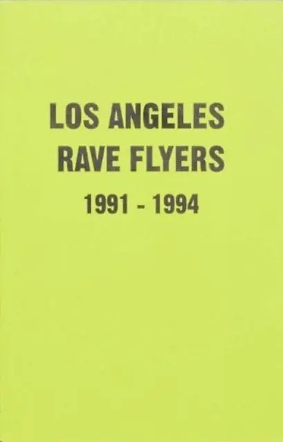 Cover: 9781913316020 | LA Rave Flyers 1991-1994 | Victor Stapf | Taschenbuch | Englisch