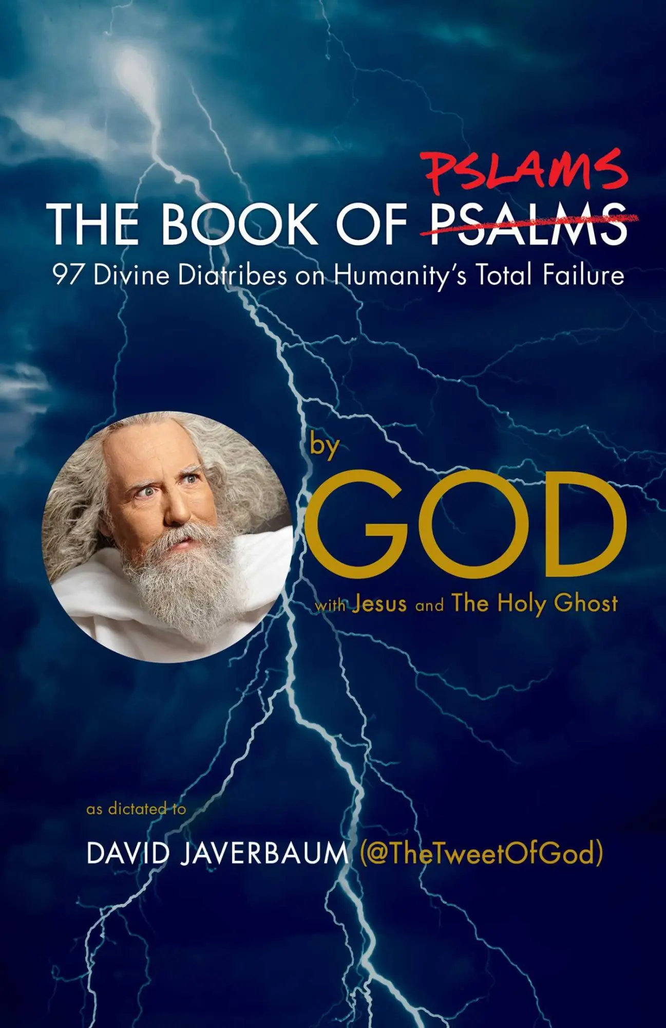 Cover: 9781982176020 | The Book of Pslams | 97 Divine Diatribes on Humanity's Total Failure