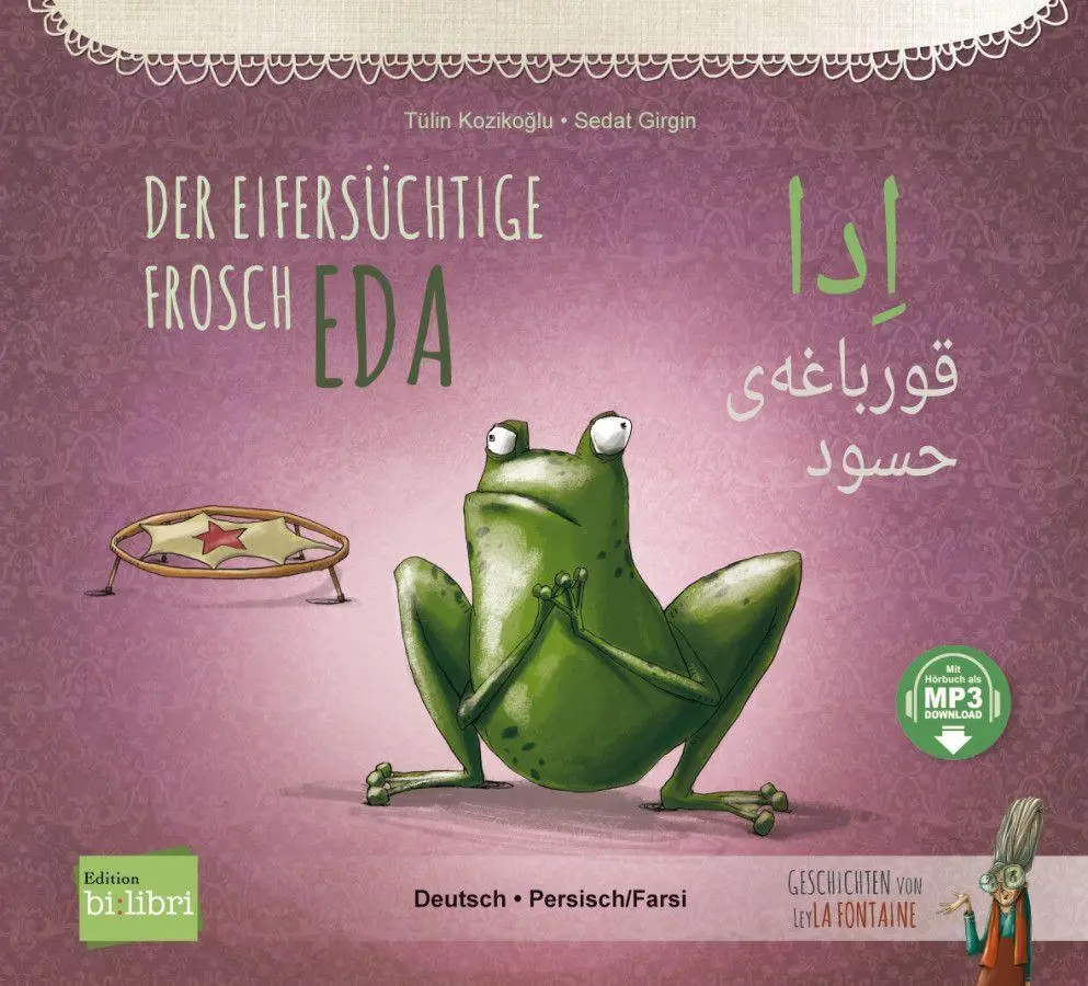 Cover: 9783199196020 | Der eifersüchtige Frosch Eda (Deutsch-Persisch/Farsi) | Kozikoglu