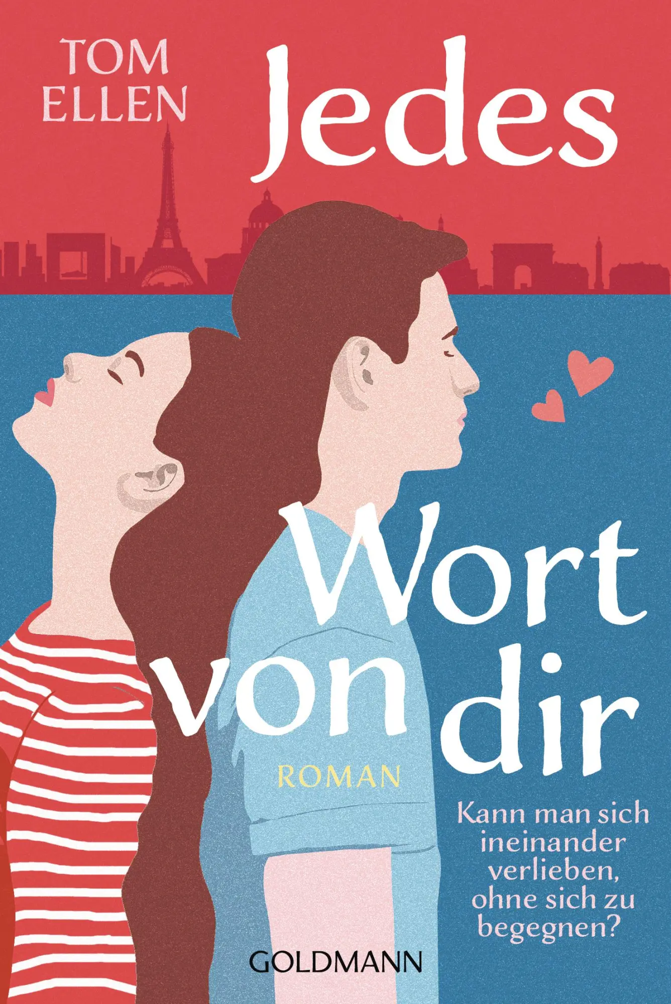 Cover: 9783442496020 | Jedes Wort von dir | Tom Ellen | Taschenbuch | 464 S. | Deutsch | 2025