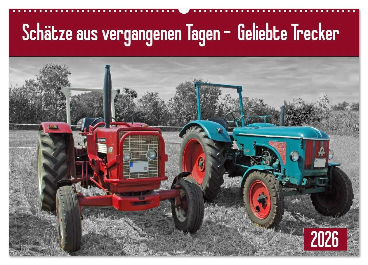Cover: 9783457726020 | Schätze aus vergangenen Tagen - geliebte Trecker (Wandkalender 2026...