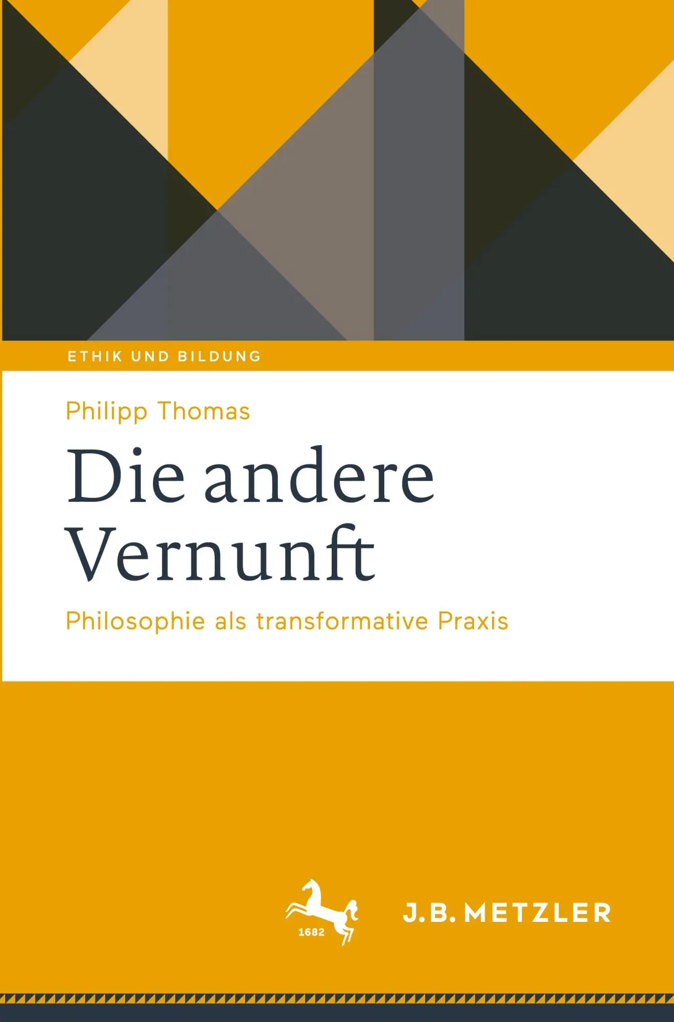 Cover: 9783662726020 | Die andere Vernunft | Philosophie als transformative Praxis | Thomas