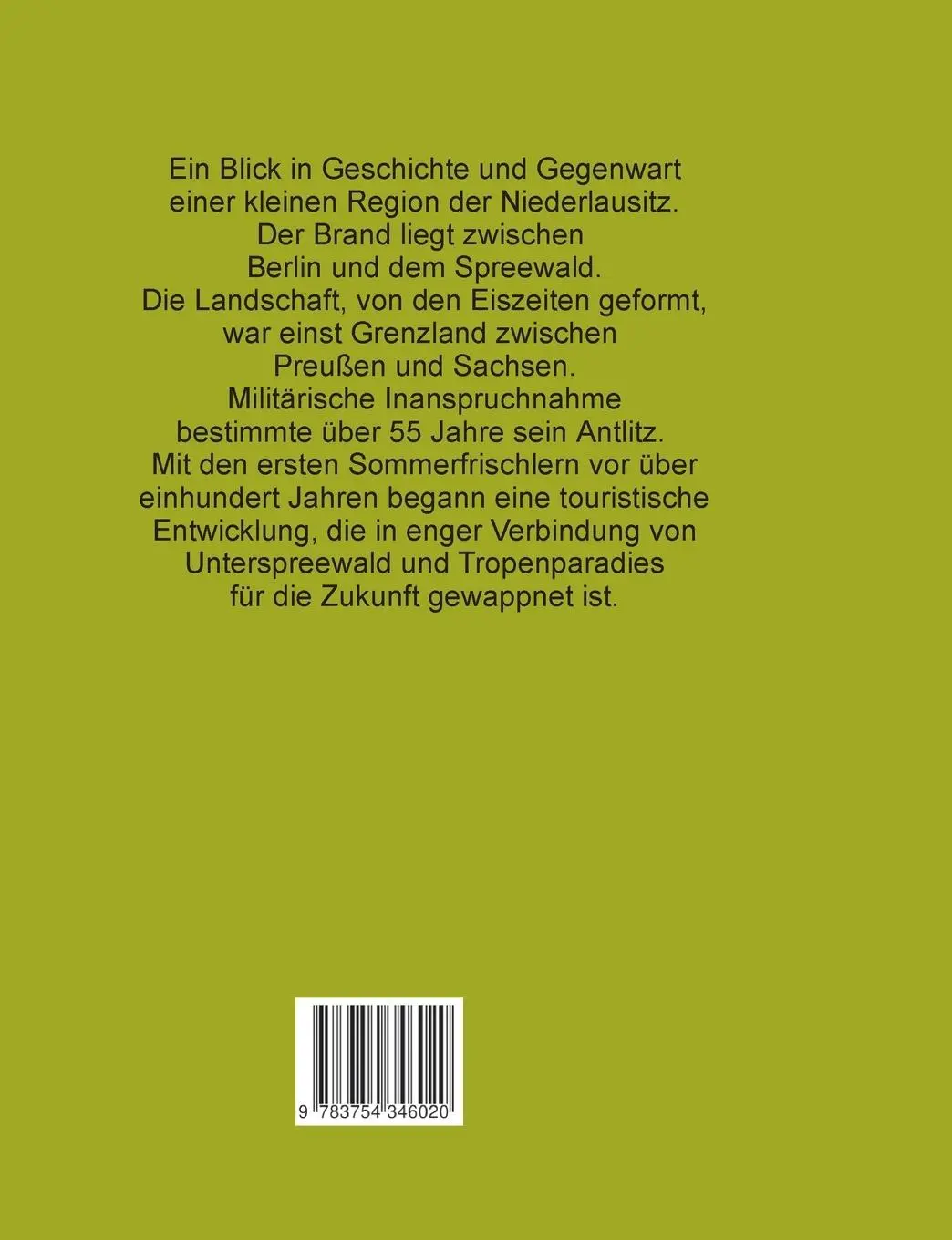 Rückseite: 9783754346020 | Der Brand | Eine niederlausitzer Landschaft mit Tradition und Zukunft