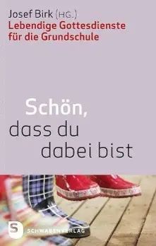 Cover: 9783796616020 | Schön, dass du dabei bist | Josef Birk | Taschenbuch | 144 S. | 2013