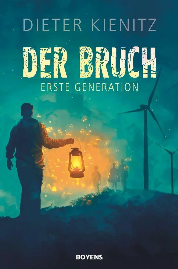 Cover: 9783804216020 | Der Bruch | Erste Generation | Dieter Kienitz | Taschenbuch | 308 S.