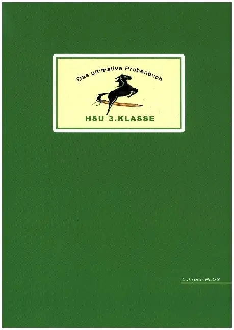Cover: 9783942516020 | Das ultimative Probenbuch HSU 3. Klasse | Lehrplan Plus | Taschenbuch