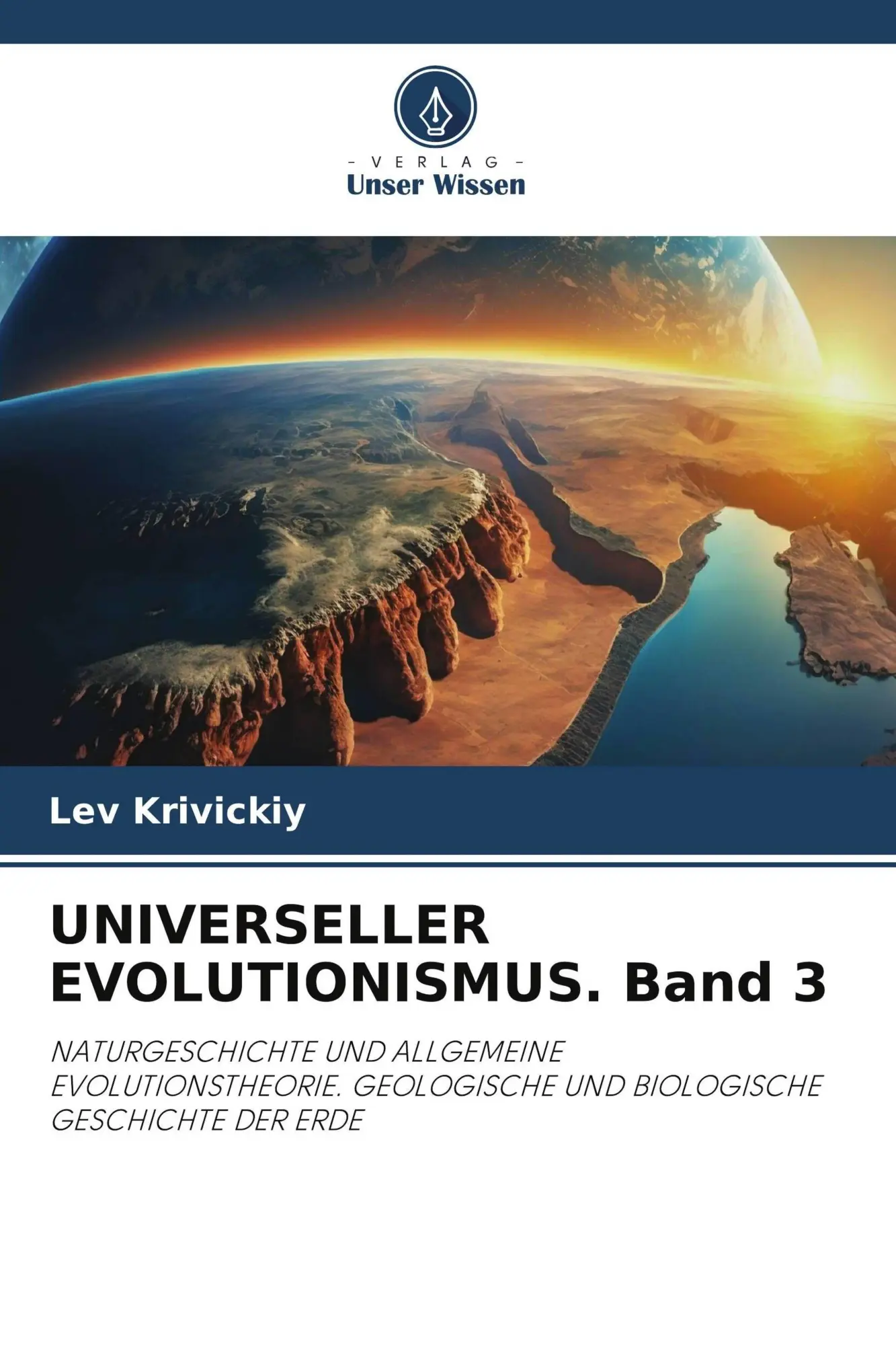 Cover: 9786630436020 | UNIVERSELLER EVOLUTIONISMUS. Band 3 | Lev Krivickiy | Taschenbuch