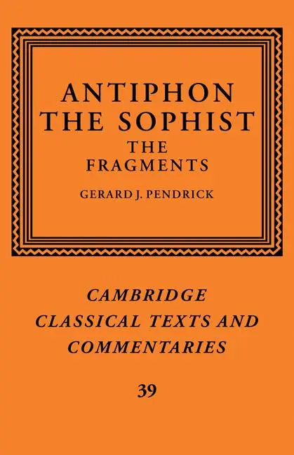 Cover: 9780521126120 | Antiphon the Sophist | The Fragments | Antiphon | Taschenbuch | 2009