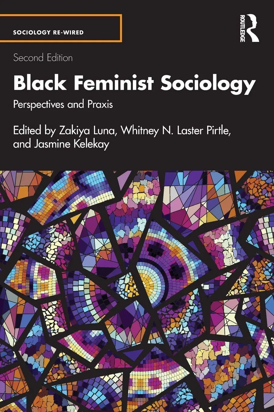 Cover: 9781041016120 | Black Feminist Sociology | Perspectives and Praxis | Kelekay (u. a.)