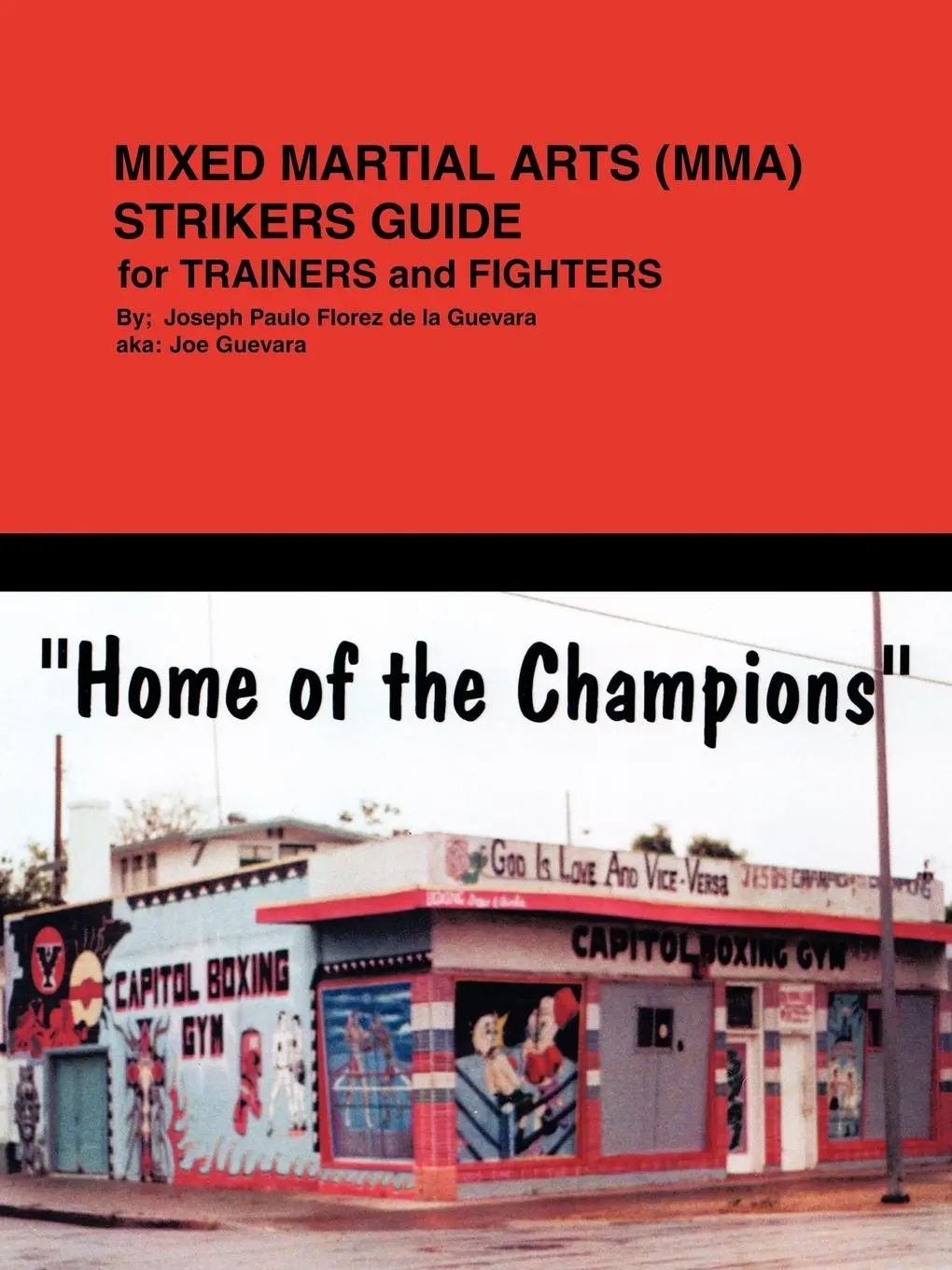 Cover: 9781449096120 | Mixed Martial Arts (Mma) Striker's Guide for Trainer's and Fighter's