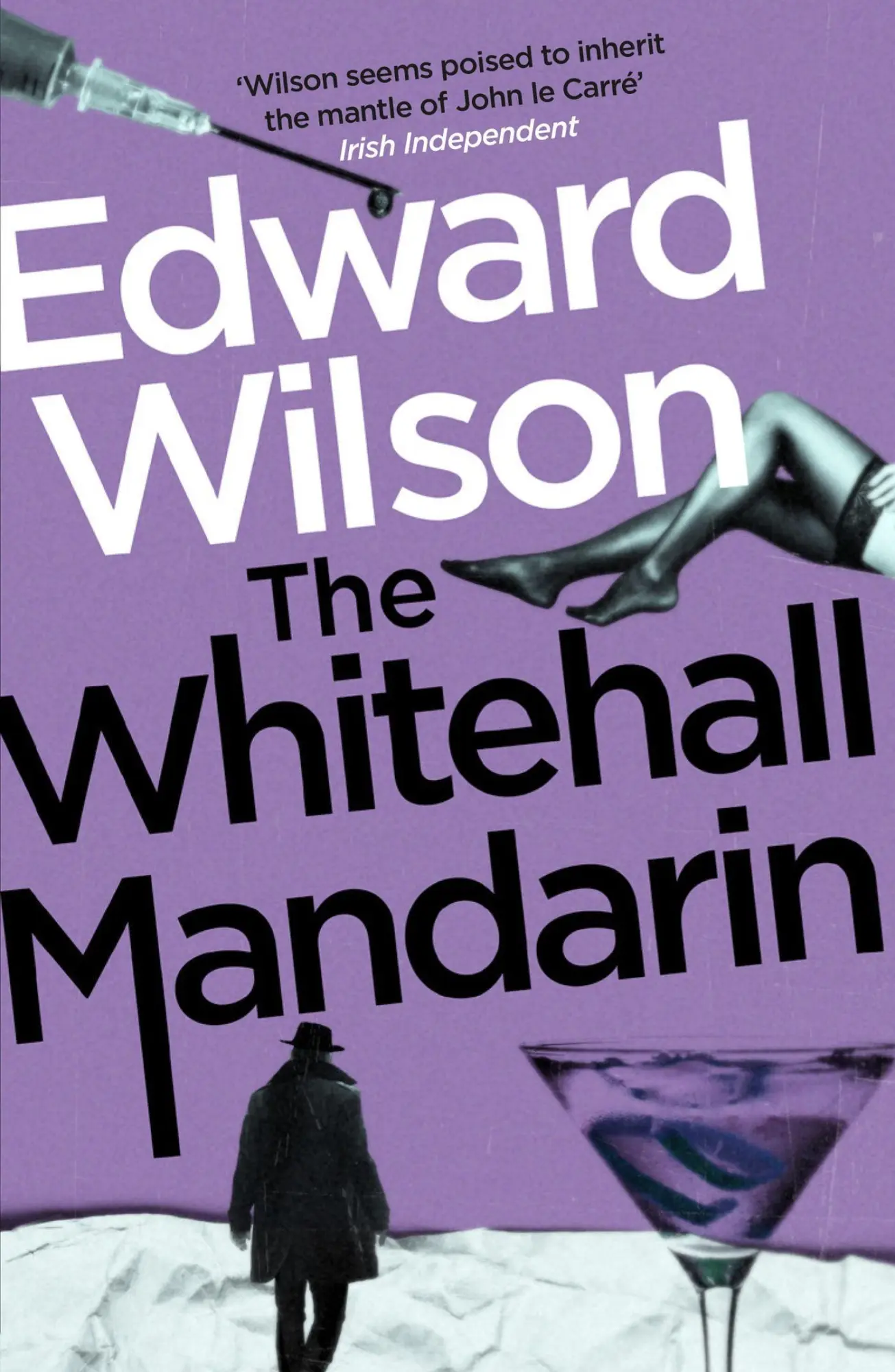 Cover: 9781529426120 | The Whitehall Mandarin | Edward Wilson | Taschenbuch | Englisch | 2022