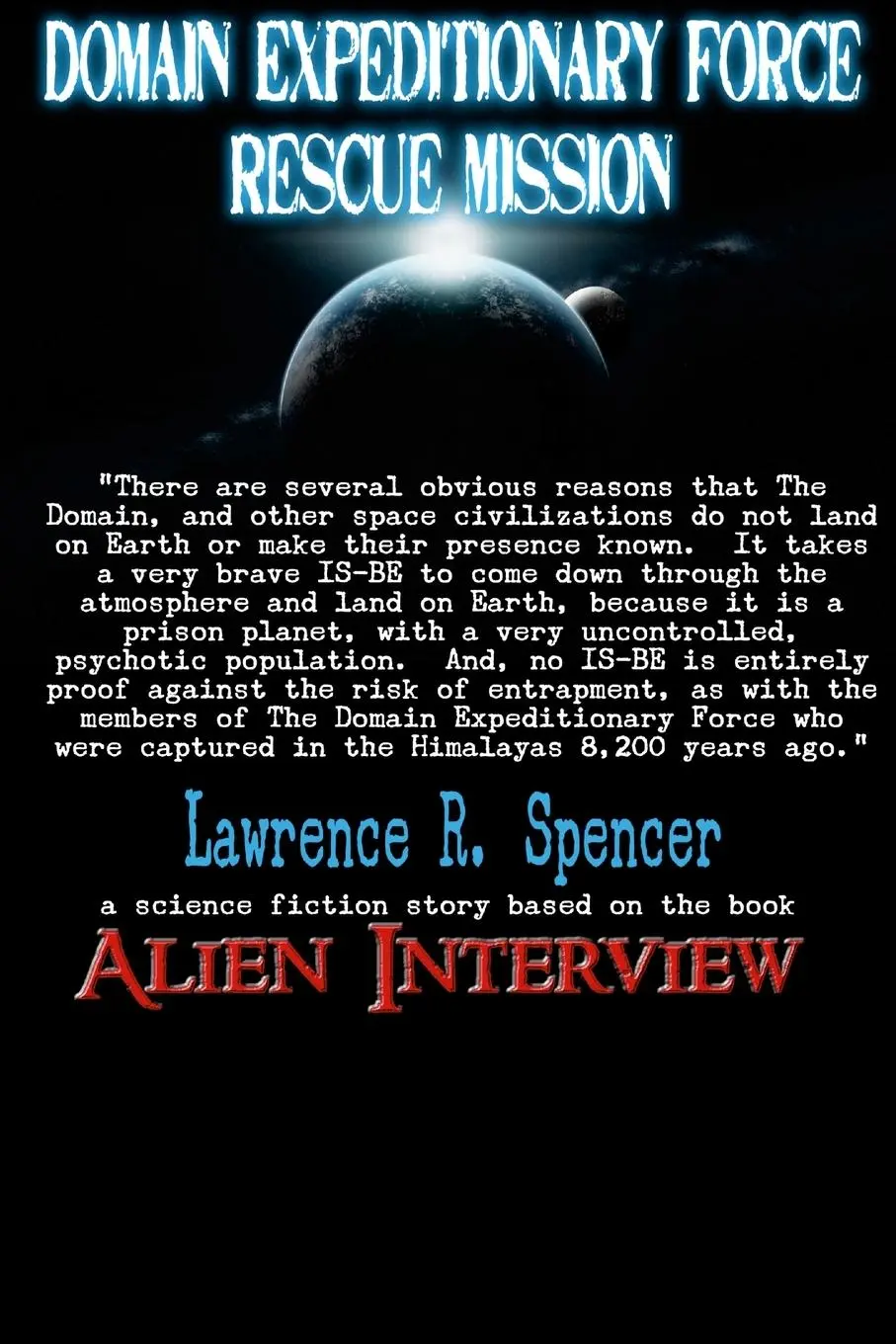 Rückseite: 9781794826120 | Domain Expeditionary Force Rescue Mission | Lawrence R. Spencer | Buch