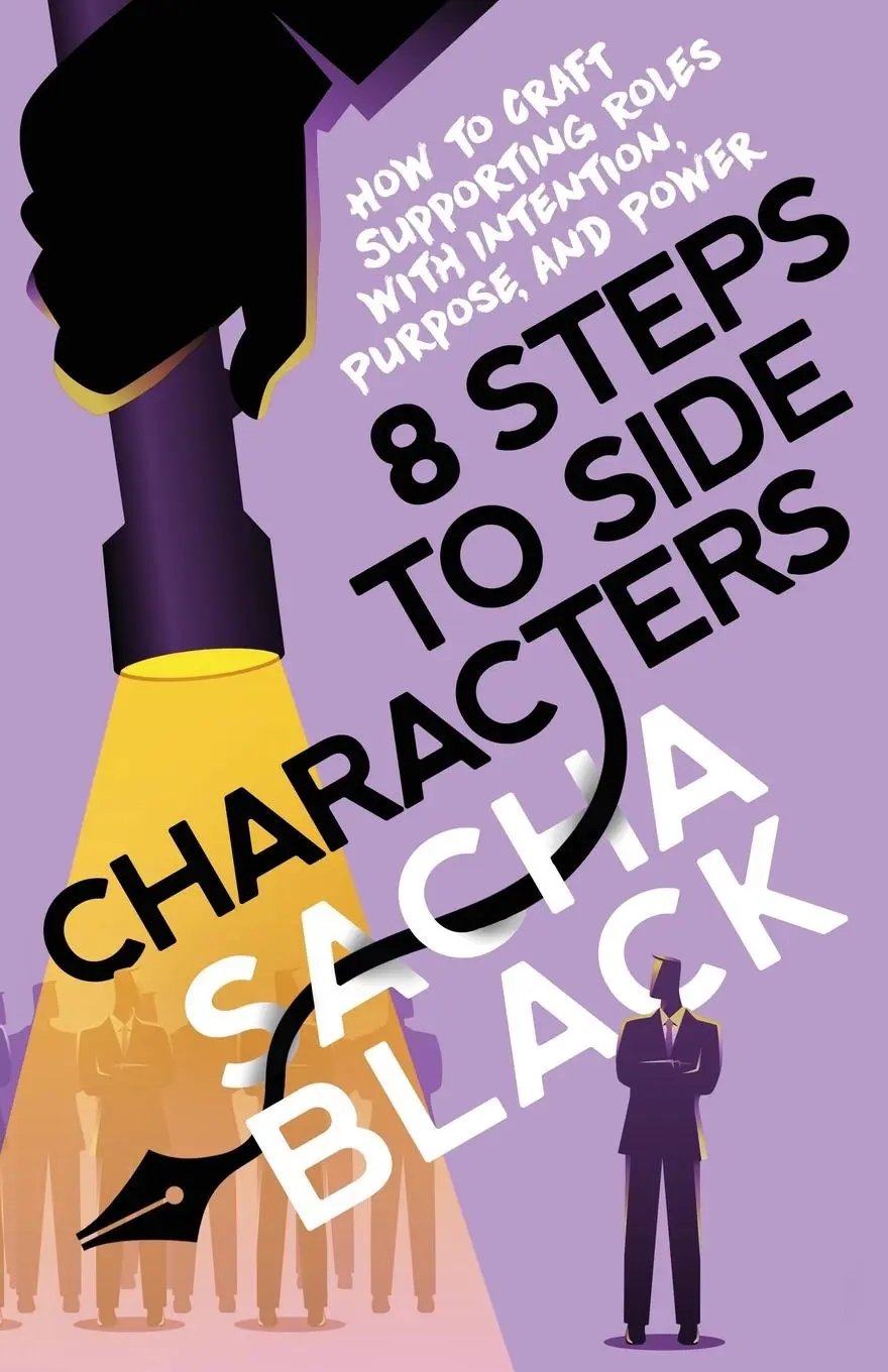 Cover: 9781913236120 | 8 Steps to Side Characters | Sacha Black | Taschenbuch | Englisch Cover: 9781913236120 | 8 Steps to Side Characters | Sacha Black | Taschenbuch | Englisch