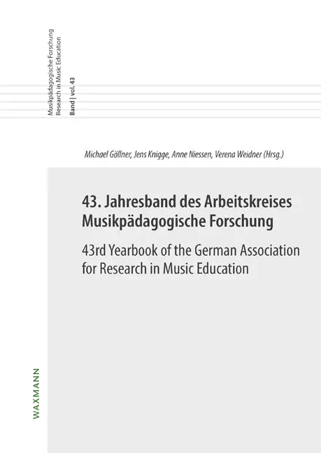 Cover: 9783830946120 | 43. Jahresband des Arbeitskreises Musikpädagogische Forschung /...