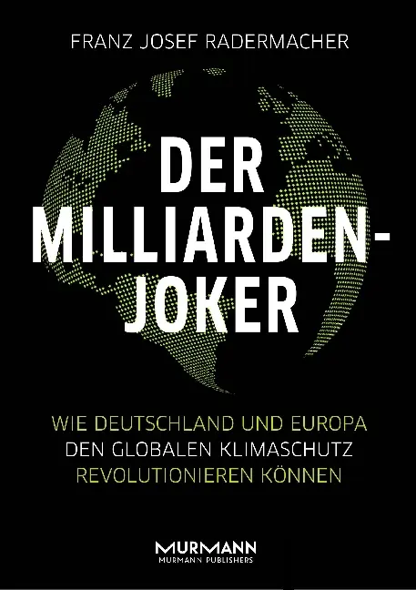 Cover: 9783867746120 | Der Milliarden-Joker | Franz Josef Radermacher | Buch | 312 S. | 2018