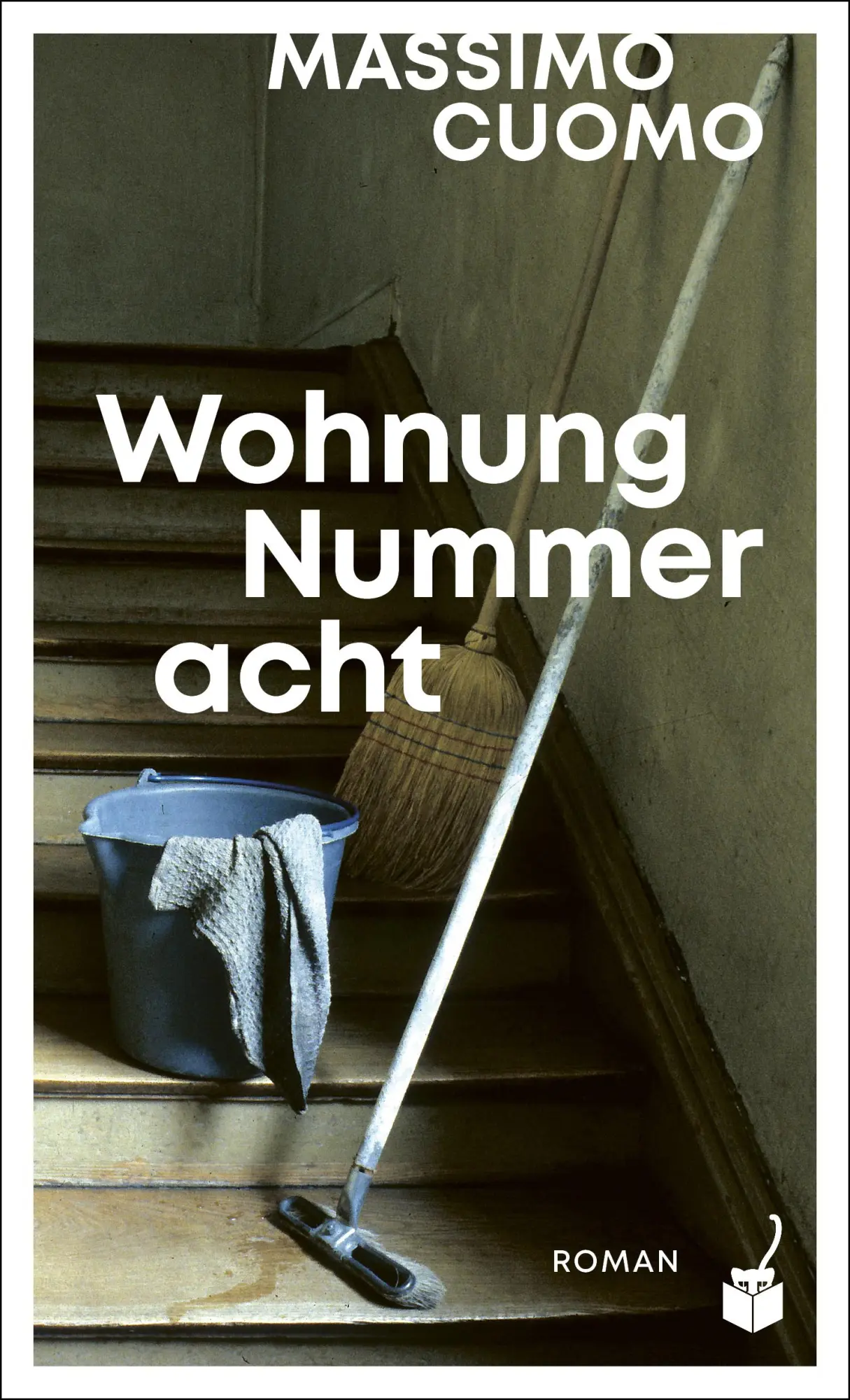 Cover: 9783907406120 | Wohnung Nummer acht | Roman | Massimo Cuomo | Buch | 220 S. | Deutsch