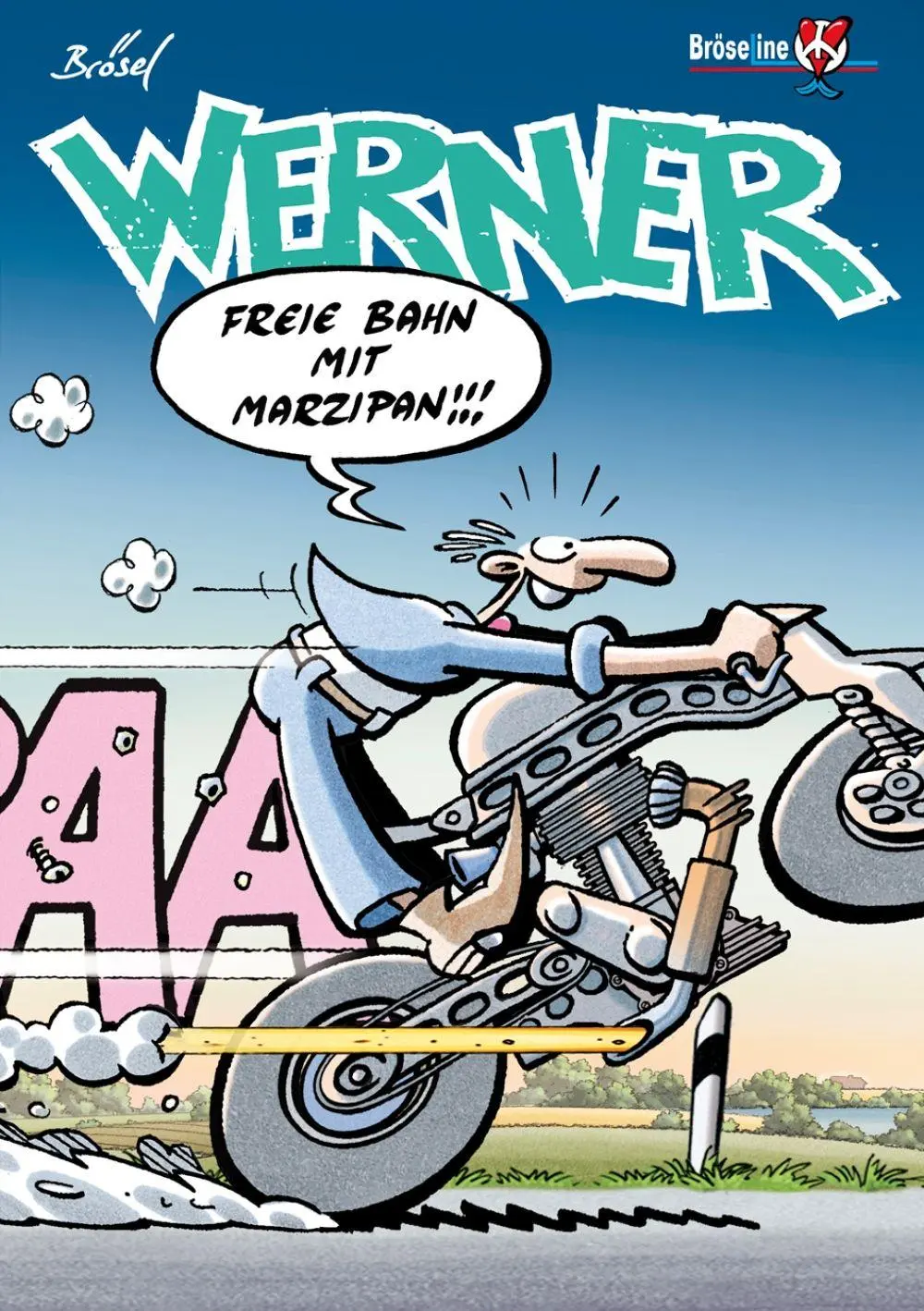 Cover: 9783947626120 | WERNER - FREIE BAHN MIT MARZIPAN!!! | Freie Bahn mit Marzipan | Buch