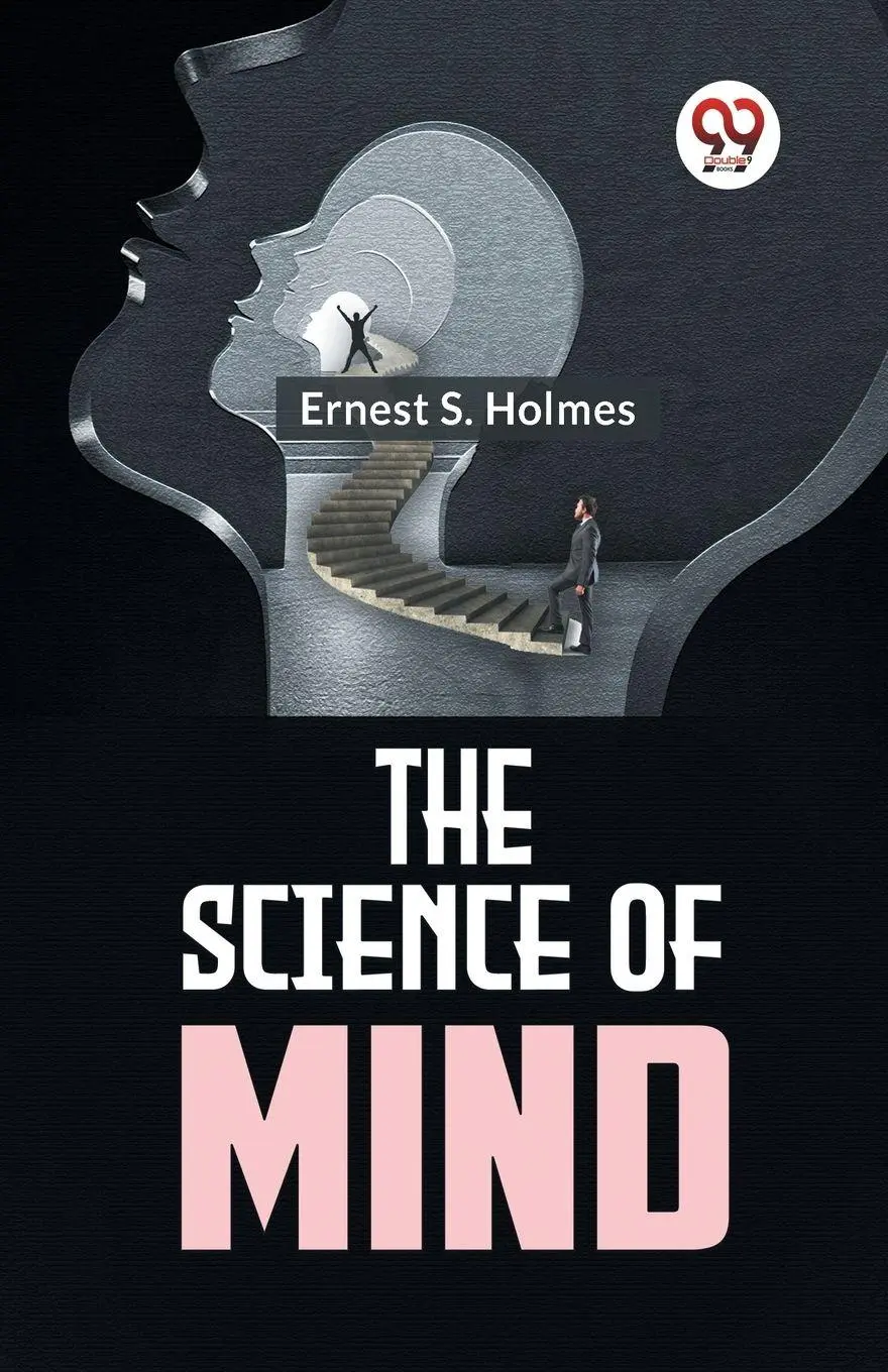Cover: 9789358596120 | The Science Of Mind | Holmes Ernest S. | Taschenbuch | Englisch | 2023