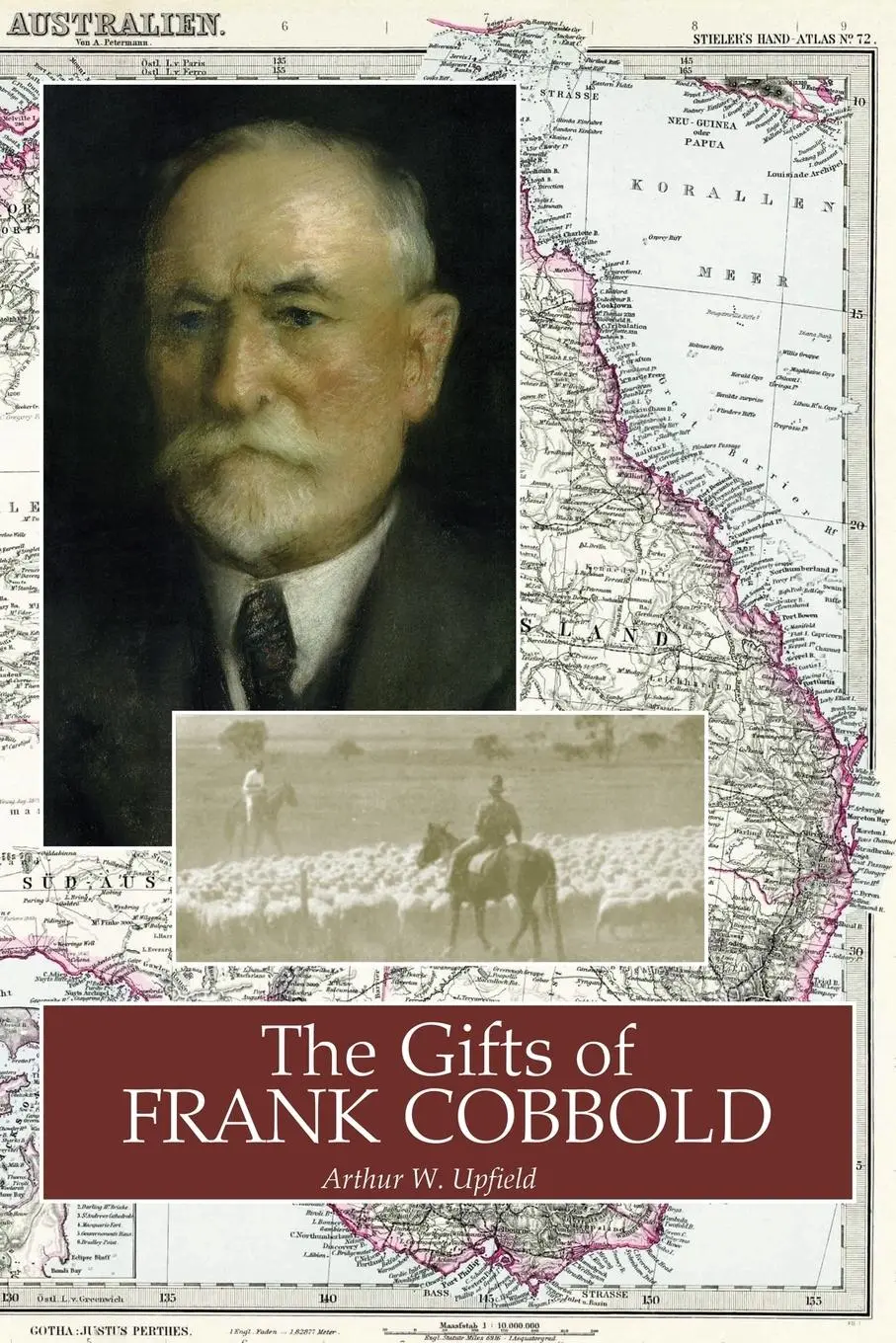 Cover: 9781925416220 | The Gifts of Frank Cobbold | Arthur W. Upfield | Taschenbuch | 2015