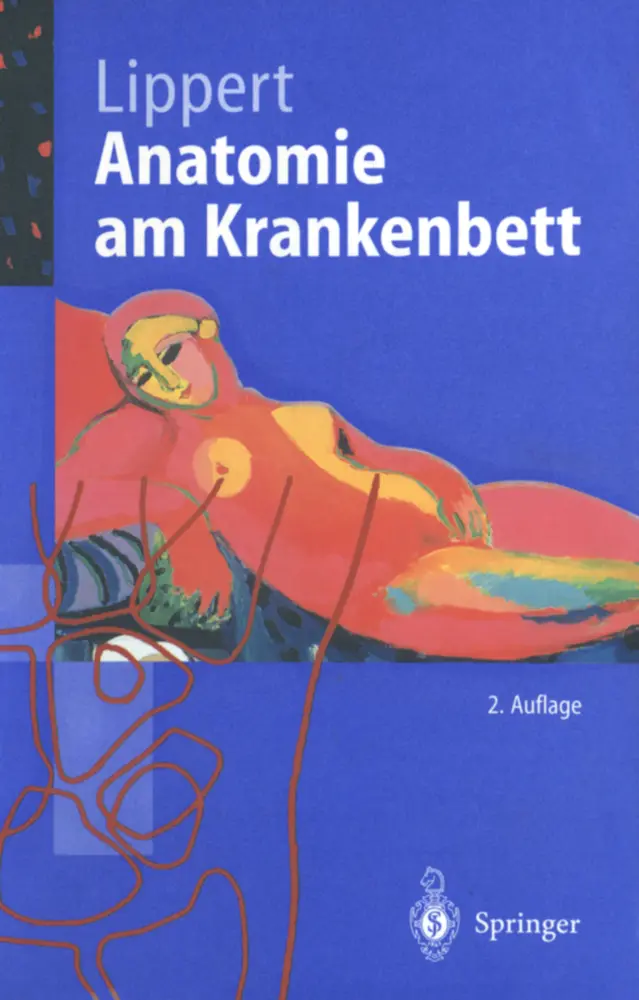 Cover: 9783540626220 | Anatomie am Krankenbett | Herbert Lippert | Taschenbuch | x | Deutsch