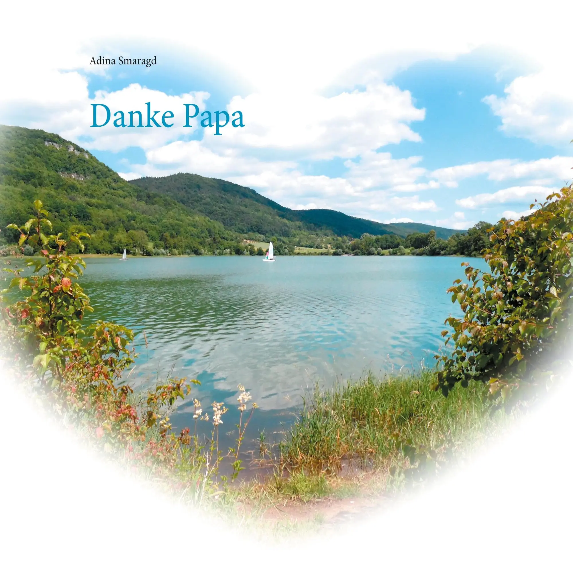 Cover: 9783751976220 | Danke Papa | Adina Smaragd | Taschenbuch | 52 S. | Deutsch | 2020