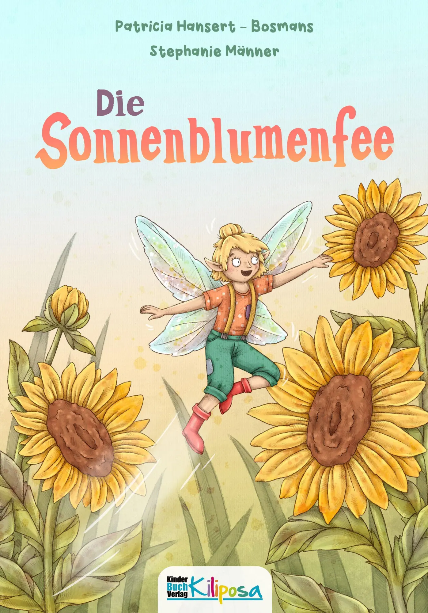 Cover: 9783911286220 | Die Sonnenblumenfee | Patricia Hansert-Bosmans | Buch | 48 S. | 2026