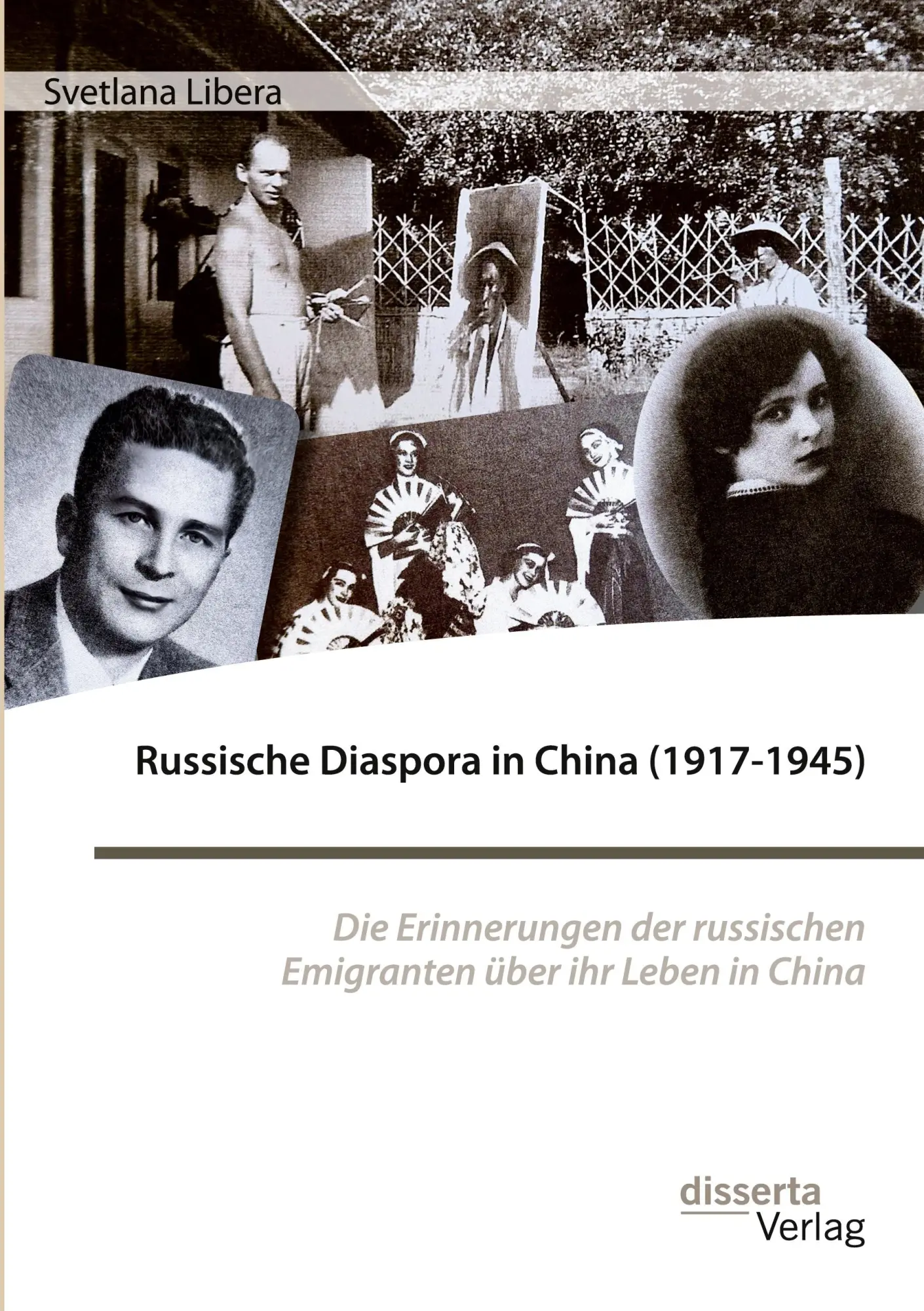 Cover: 9783959356220 | Russische Diaspora in China (1917-1945). Die Erinnerungen der...
