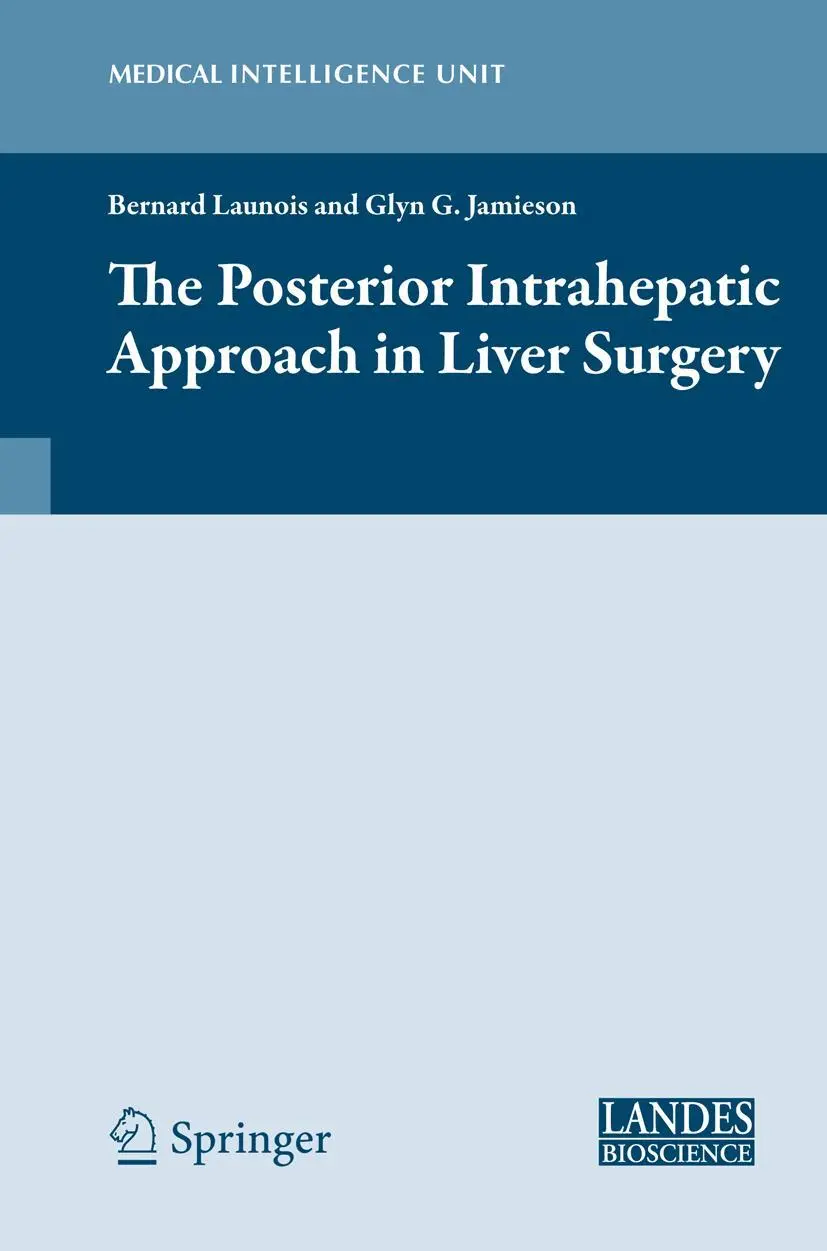 Cover: 9781461476320 | The Posterior Intrahepatic Approach in Liver Surgery | Buch | xxii