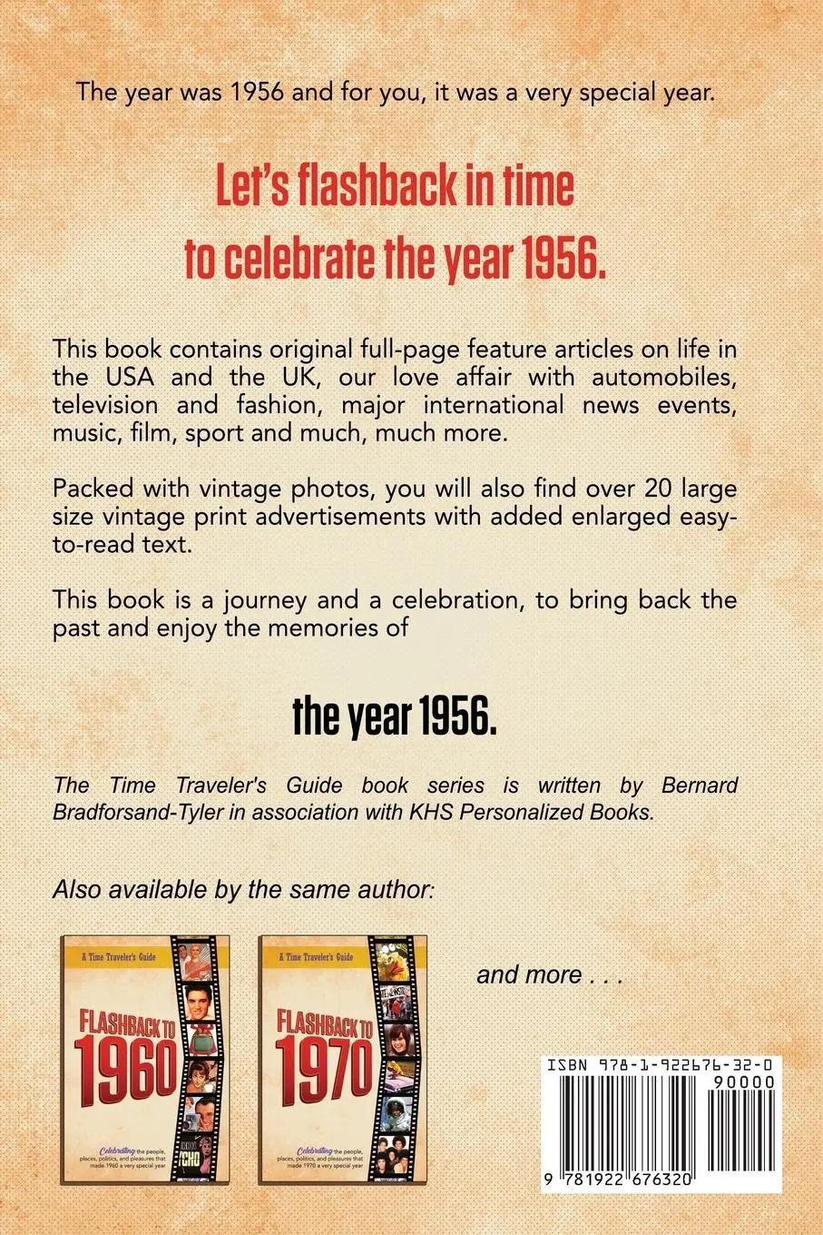 Rückseite: 9781922676320 | Flashback to 1956 - A Time Traveler's Guide | B. Bradforsand-Tyler