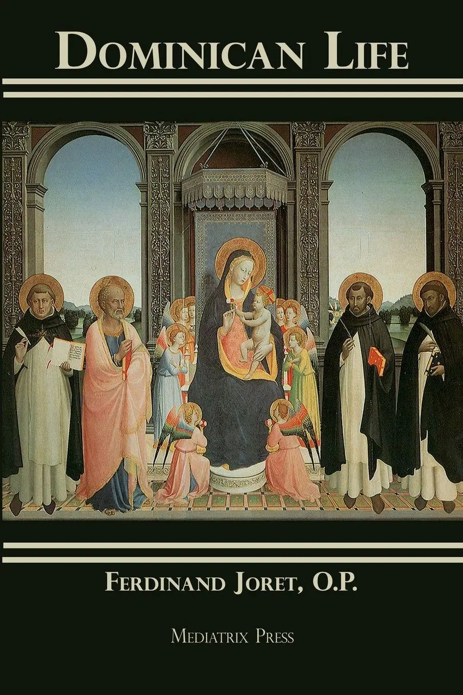 Cover: 9781953746320 | Dominican Life | Fr. Ferdinand Joret | Taschenbuch | Englisch | 2017