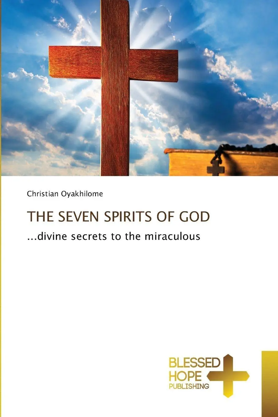 Cover: 9786204186320 | THE SEVEN SPIRITS OF GOD | ...divine secrets to the miraculous | Buch