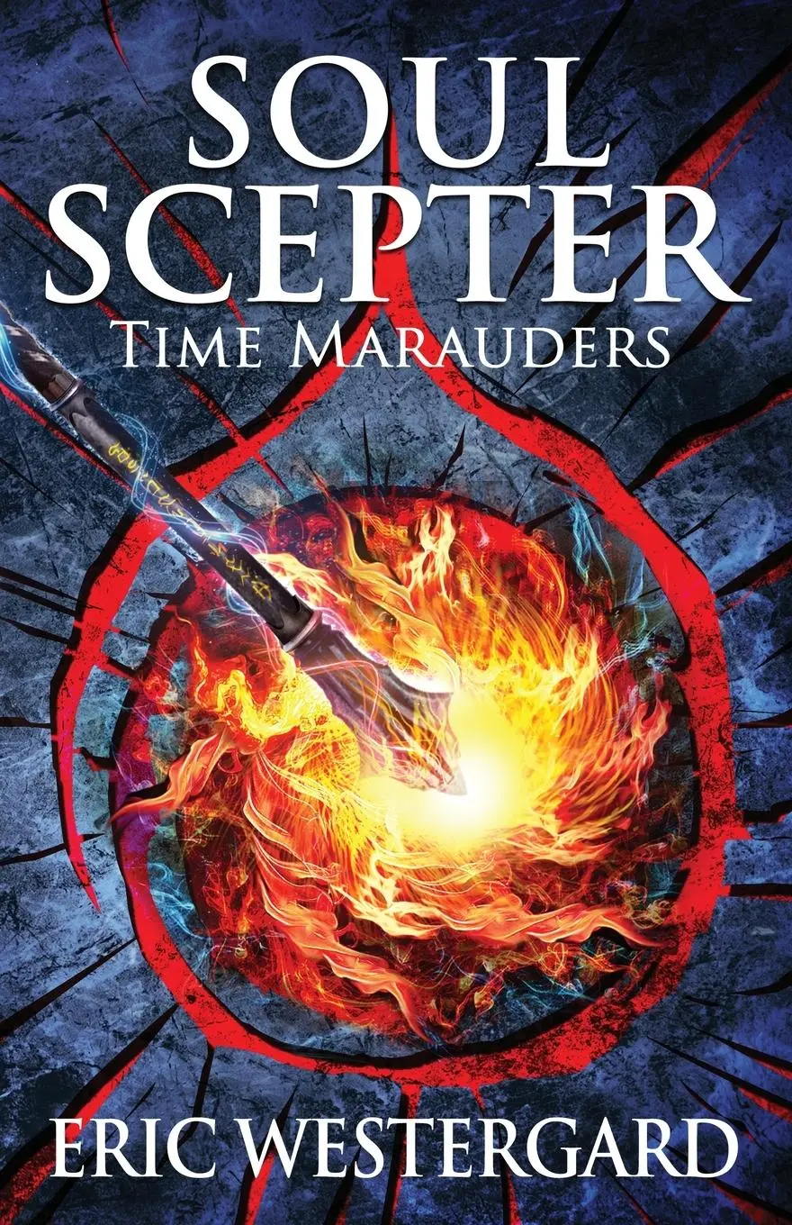 Cover: 9798987936320 | Soul Scepter | Time Marauders | Eric Westergard | Taschenbuch | 2023