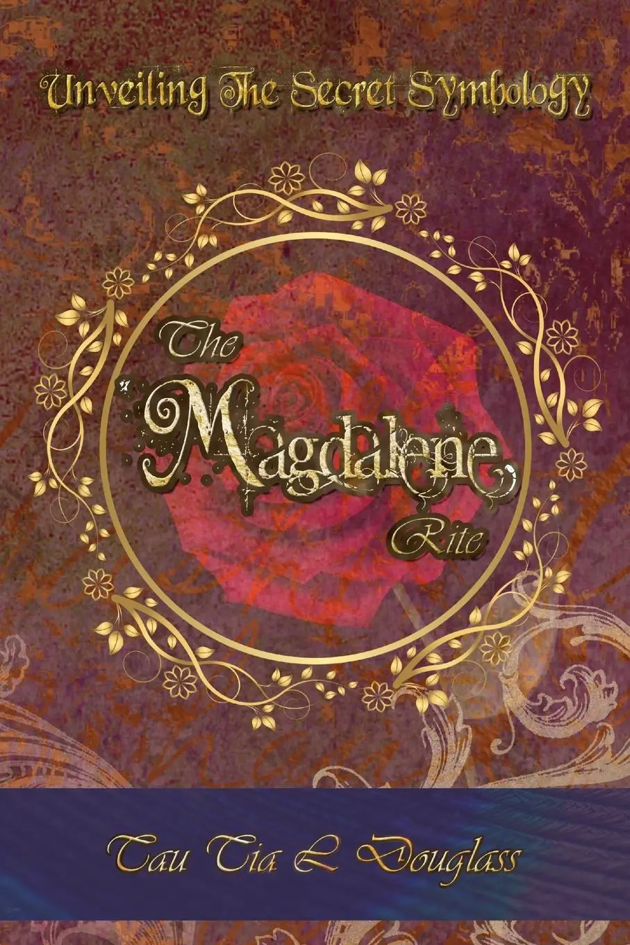 Cover: 9780957656420 | The Magdalene Rite | Unveiling The Secret Symbolism | Douglass | Buch