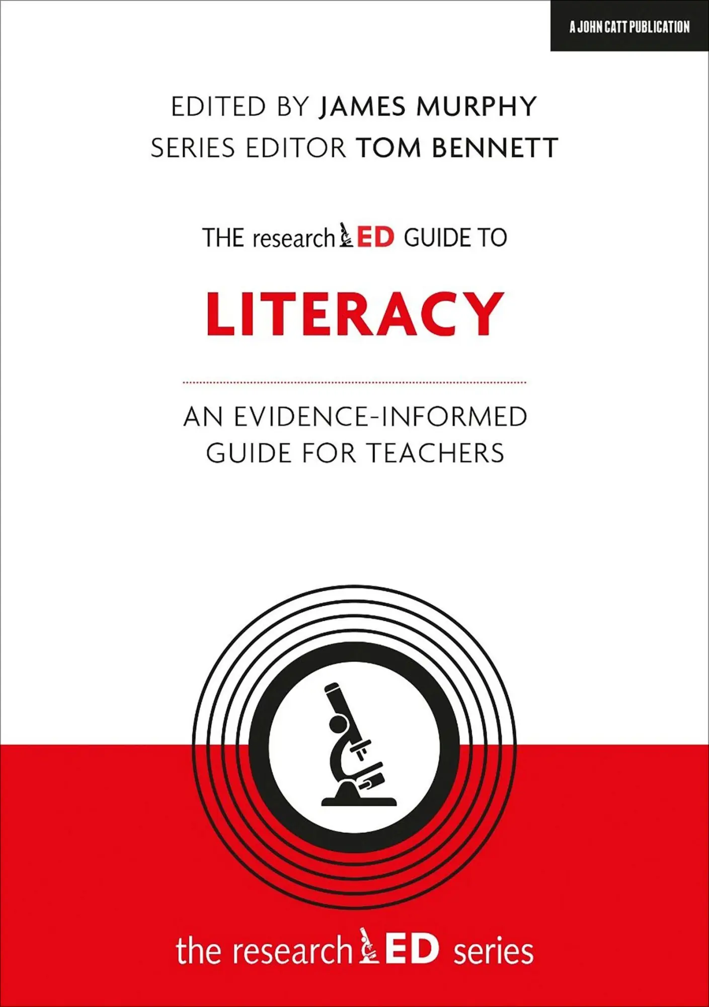Cover: 9781912906420 | The researchED Guide to Literacy | James Murphy | Taschenbuch | 2019