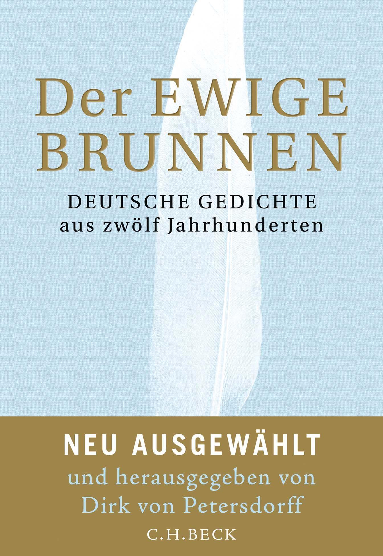 Cover: 9783406676420 | Der ewige Brunnen | Deutsche Gedichte aus zwölf Jahrhunderten | Buch