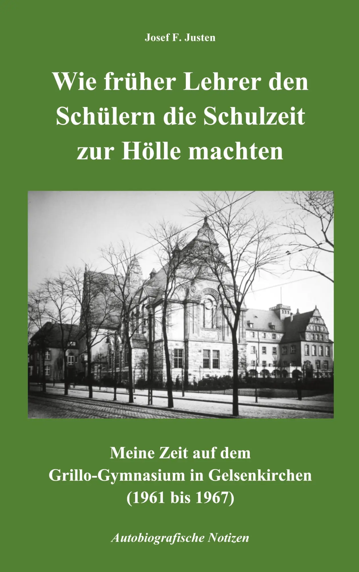 Cover: 9783819296420 | Wie früher Lehrer den Schülern die Schulzeit zur Hölle machten | Buch