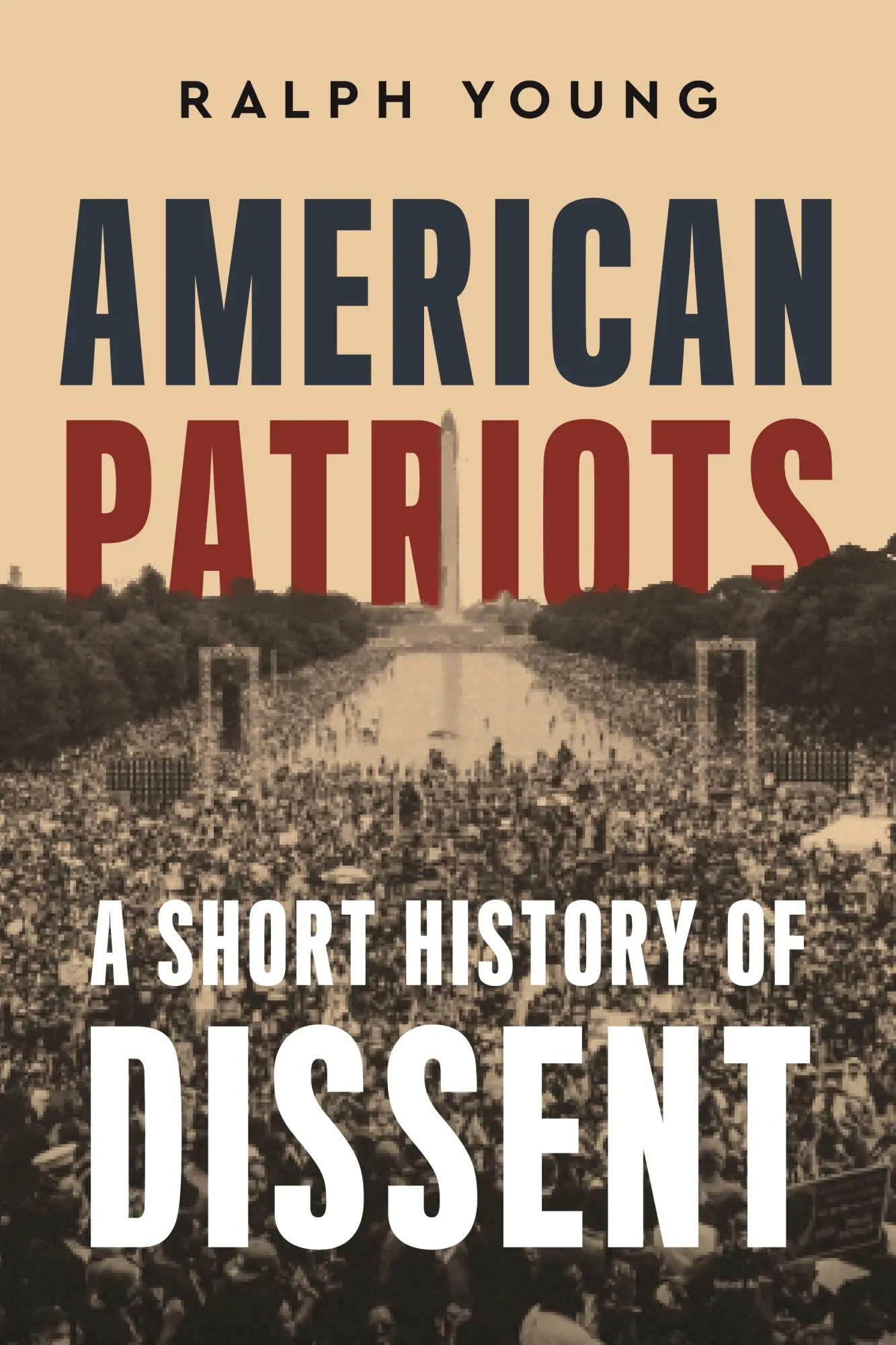 Cover: 9781479826520 | American Patriots | A Short History of Dissent | Ralph Young | Buch