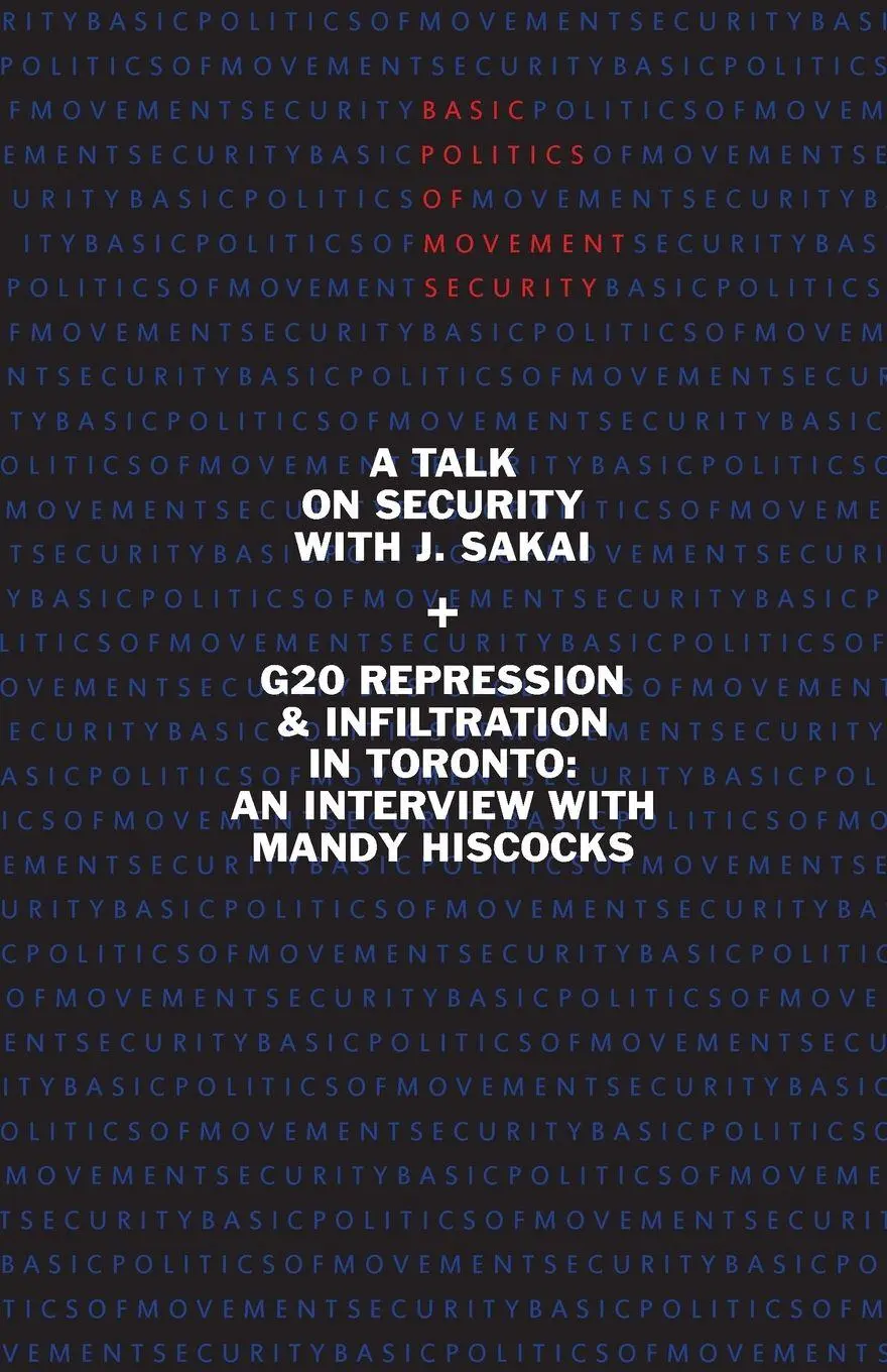 Cover: 9781894946520 | Basic Politics of Movement Security | J. Sakai (u. a.) | Taschenbuch