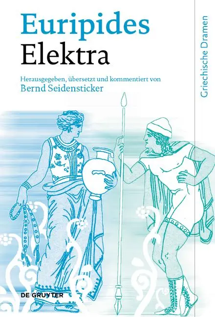 Cover: 9783110796520 | Elektra | Euripides | Buch | Griechische Dramen | X | Deutsch | 2025