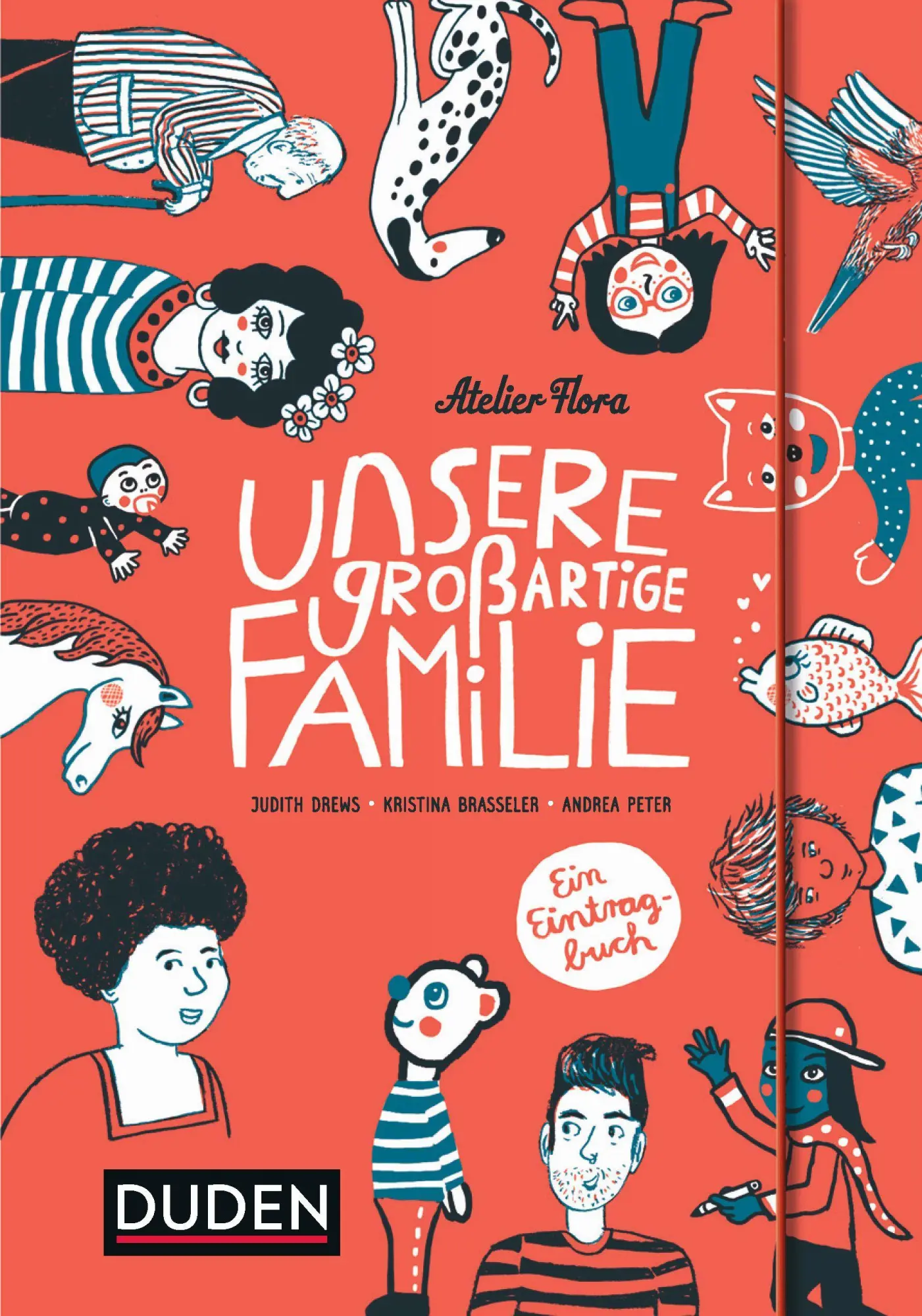 Cover: 9783411756520 | Unsere großartige Familie | Ein Eintragbuch | Judith Drews (u. a.)