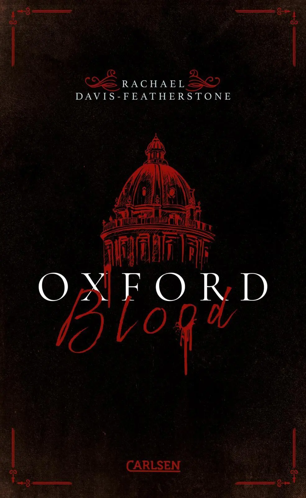 Cover: 9783551586520 | Oxford Blood (Oxford Blood 1) | Rachael Davis-Featherstone | Buch