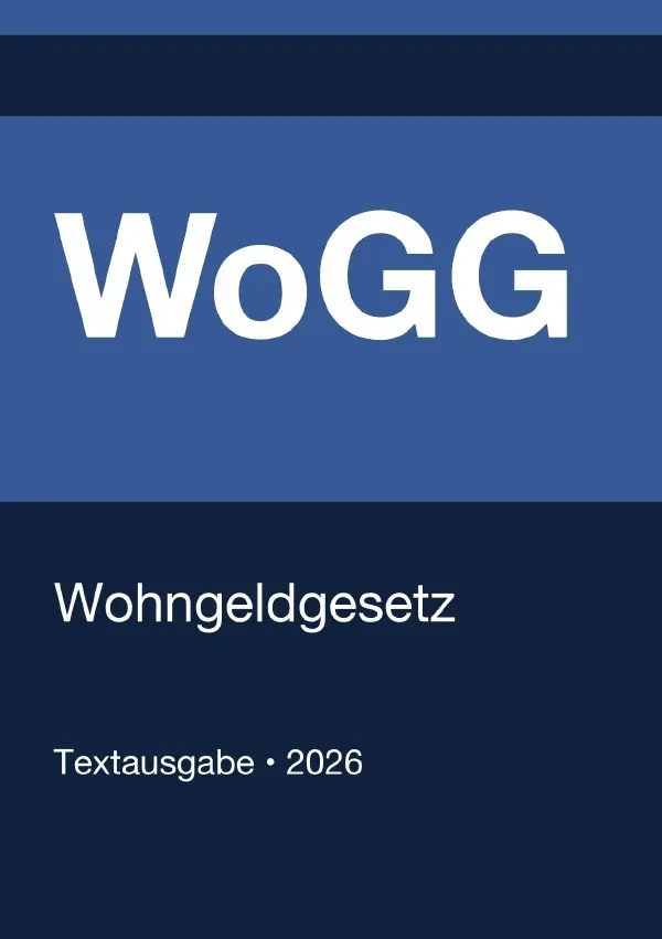 Cover: 9783565136520 | WoGG - Wohngeldgesetz (Deutschland) 2026 | Gesetze24 Deutschland