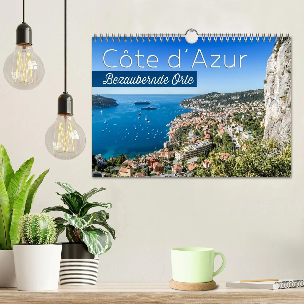 Bild: 9783457906620 | CÔTE D'AZUR Bezaubernde Orte (Wandkalender 2026 DIN A4 quer),...