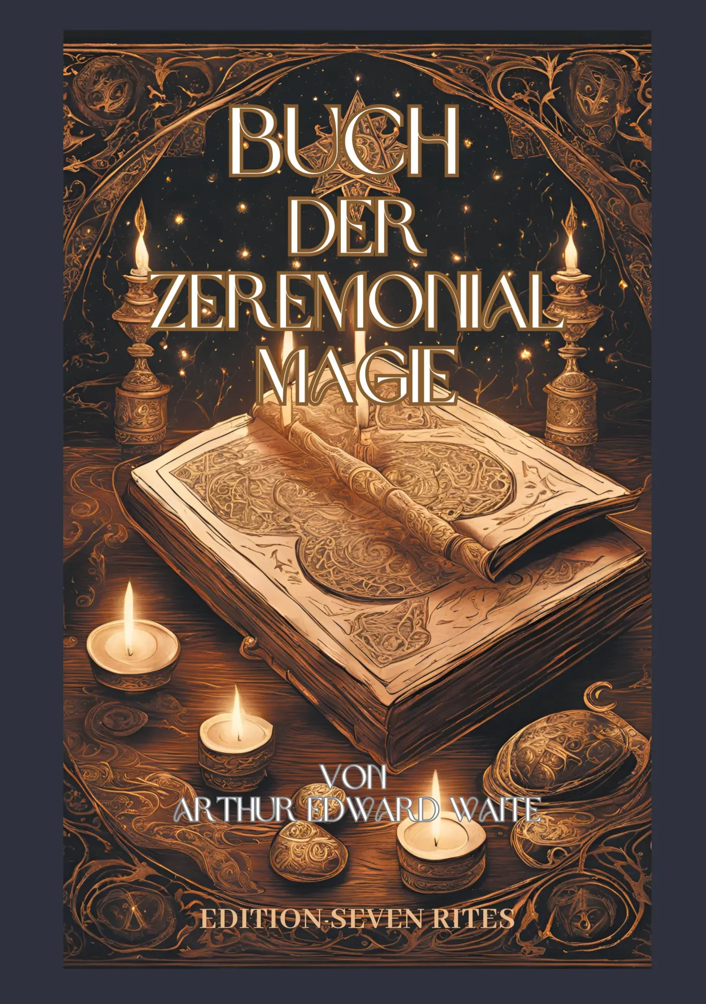 Cover: 9783695126620 | Buch der Zeremonialmagie | Ein vollständiges Grimoire | Waite | Buch