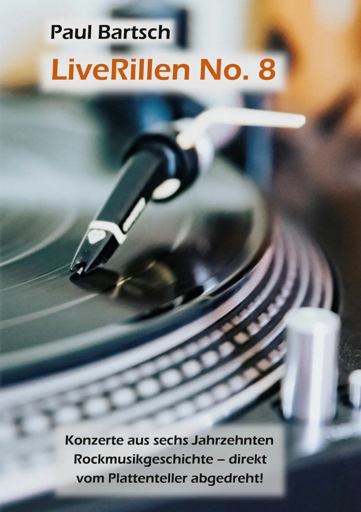 Cover: 9783695746620 | LiveRillen No. 8 | Konzerte aus sechs Jahrzehnten Rockmusikgeschichte