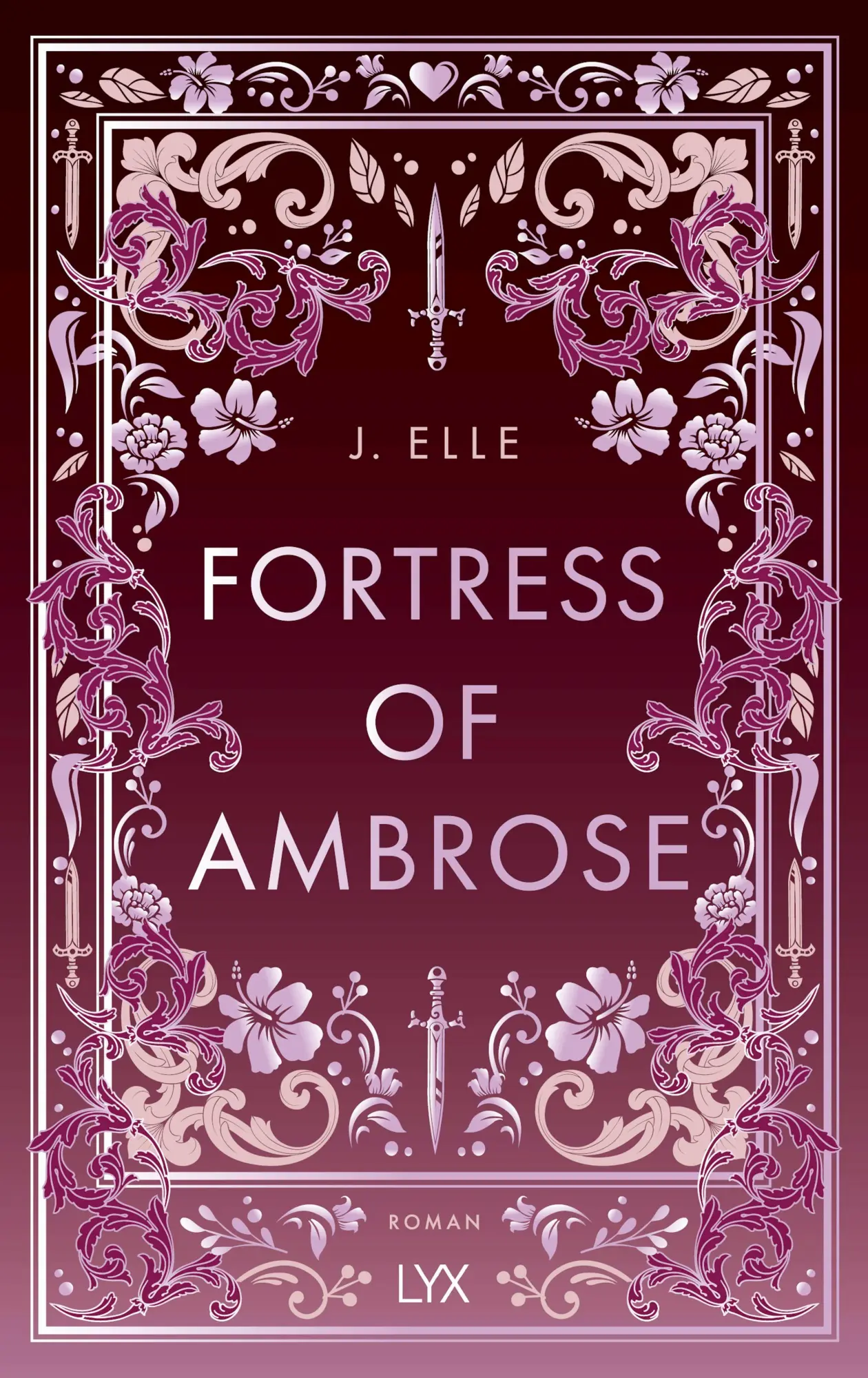 Bild: 9783736326620 | Fortress of Ambrose | J. Elle | Buch | 624 S. | Deutsch | 2026 | LYX