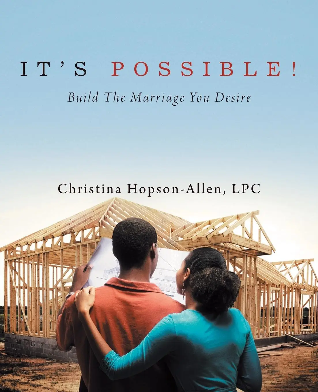 Cover: 9781982276720 | It's Possible! | Build the Marriage You Desire | Lpc | Taschenbuch